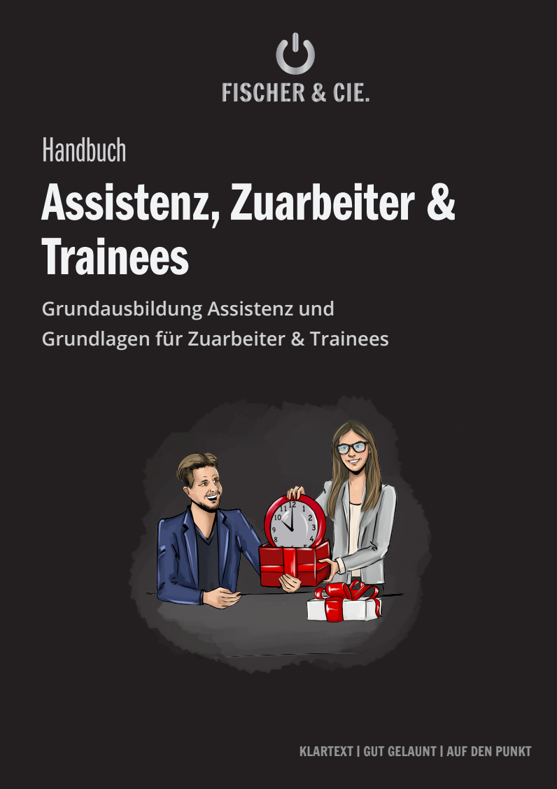 Assistenz, Zuarbeiter & Trainees